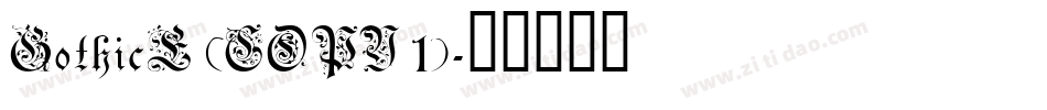 GothicE (COPY 1)字体转换